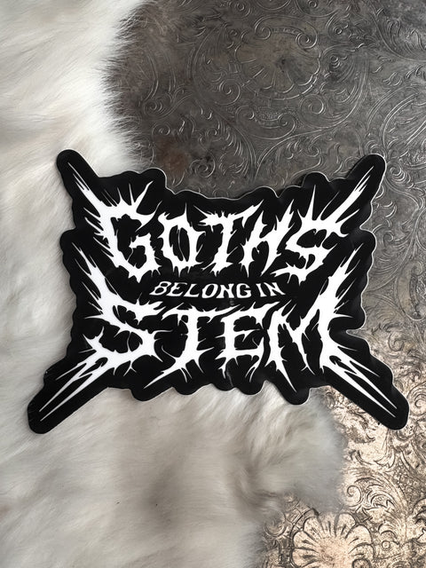 (PREORDER) Goths Belong in STEM Sticker